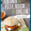 Clearance Waschbär Abnehmen mit Pizza, Nudeln und Burgern Schlemmen und schlank werden mit 60 Rezepten.