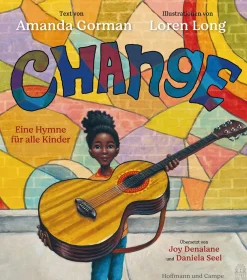 Best Waschbär Amanda Gorman. Change Sings. Eine Kinderhymne.