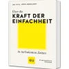 Waschbär Über die Kraft der Einfachheit in turbulenten Zeiten: 22 philosophische Einsichten.