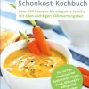 Best Waschbär Das große Schonkost-Kochbuch