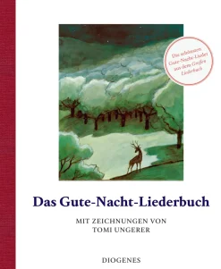 Best Waschbär Das Gute-Nacht-Liederbuch. Mit Zeichnungen von Tomi Ungerer.