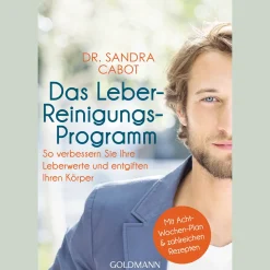 Best Waschbär Das Leber-Reinigungs-Programm: So verbessern Sie Ihre Leberwerte und entgiften Ihren Körper - Mit Acht-Wochen-Plan und zahlreichen Rezepten.
