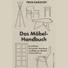 Best Waschbär Das Möbel-Handbuch. Ein Leitfaden für Auswahl, Anordnung und Pflege von Objekten in Ihrem Zuhause.