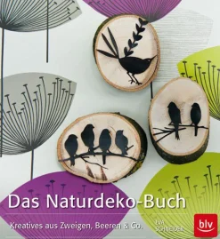 Waschbär Das Naturdeko-Buch. Kreatives aus Zweigen, Beeren & Co.