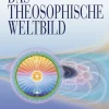 Clearance Waschbär Das Theosophische Weltbild. Fundamente der Urwissens in allen Zeiten und Ländern.