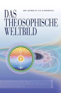 Clearance Waschbär Das Theosophische Weltbild. Fundamente der Urwissens in allen Zeiten und Ländern.