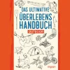 Waschbär Das ultimative Überlebenshandbuch. Outdoor.