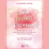 Clearance Waschbär Dein Inneres Glückskind: Deine Quelle der Lebensfreude, Zuversicht und Leichtigkeit - Ein Glücks-Guide mit 35 Impulsen.
