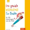 New Waschbär Der geniale Wissenstest für Kinder. In 150 Quizfragen um die Welt.
