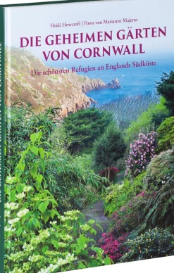 Clearance Waschbär Die geheimen Gärten von Cornwall. Die schönsten Refugien an Englands Südküste.
