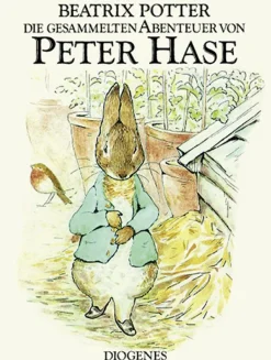 Waschbär Die gesammelten Abenteuer von Peter Hase.