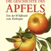 Sale Waschbär Die Geschichte des Apfels. Von der Wildfrucht zum Kulturgut.