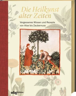 Best Waschbär Die Heilkunst alter Zeiten. Vergessenes Wissen und Rezepte von Aloe bis Zaubernuss.