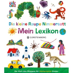 Best Waschbär Eric Carle. Die kleine Raupe Nimmersatt. Mein Lexikon.