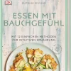 Sale Waschbär Essen mit Bauchgefühl. Mit 12 einfachen Methoden zur intuitiven Ernährung.