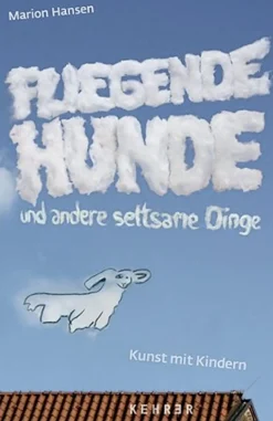 Best Waschbär Fliegende Hunde und andere seltsame Dinge. Kunst mit Kindern.