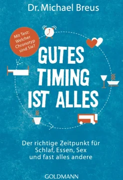 Best Waschbär Gutes Timing ist alles - Der richtige Zeitpunkt für Schlaf, Essen, Sex und fast alles andere