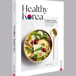 Discount Waschbär Healthy Korea: 80 Signature-Gerichte von Kimchi bis Bipimbap. Traditionell. Modern. Gesund. Saisonal.