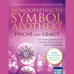 Best Waschbär Homöopathische Symbolapotheke - Psyche und Gemüt: 111 Schwingungsmittel für mentale, emotionale und seelische Gesundheit. EXTRA: Alle 38 Bachblüten + Rescue-Mittel in Symbolform. Mit beiliegendem A2-Plakat.