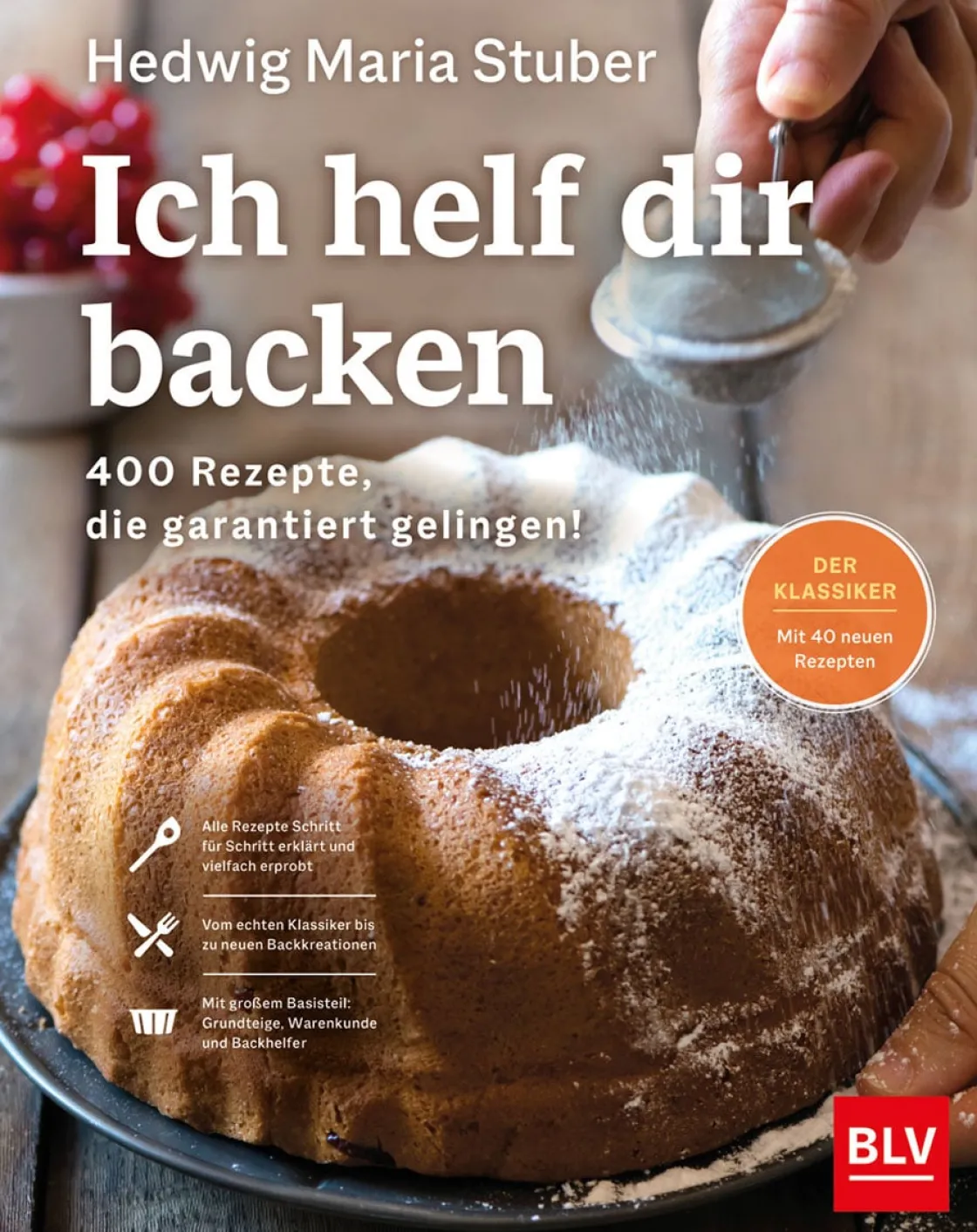 Waschbär Ich helf dir backen. 400 Rezepte, die garantiert gelingen.