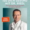 Waschbär Iss dich gesund mit Dr. Riedl. Mein Ernährungswissen und 150 Rezepte für ein gutes, langes Leben.