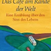 Clearance Waschbär John Strelecky. Das Café am Rande der Welt. Eine Erzählung über den Sinn des Lebens.