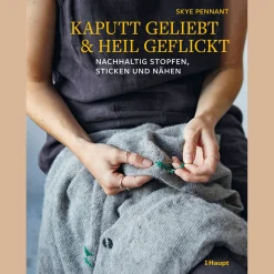 Waschbär Kaputt geliebt und heil geflickt: Nachhaltig stopfen, sticken und nähen.