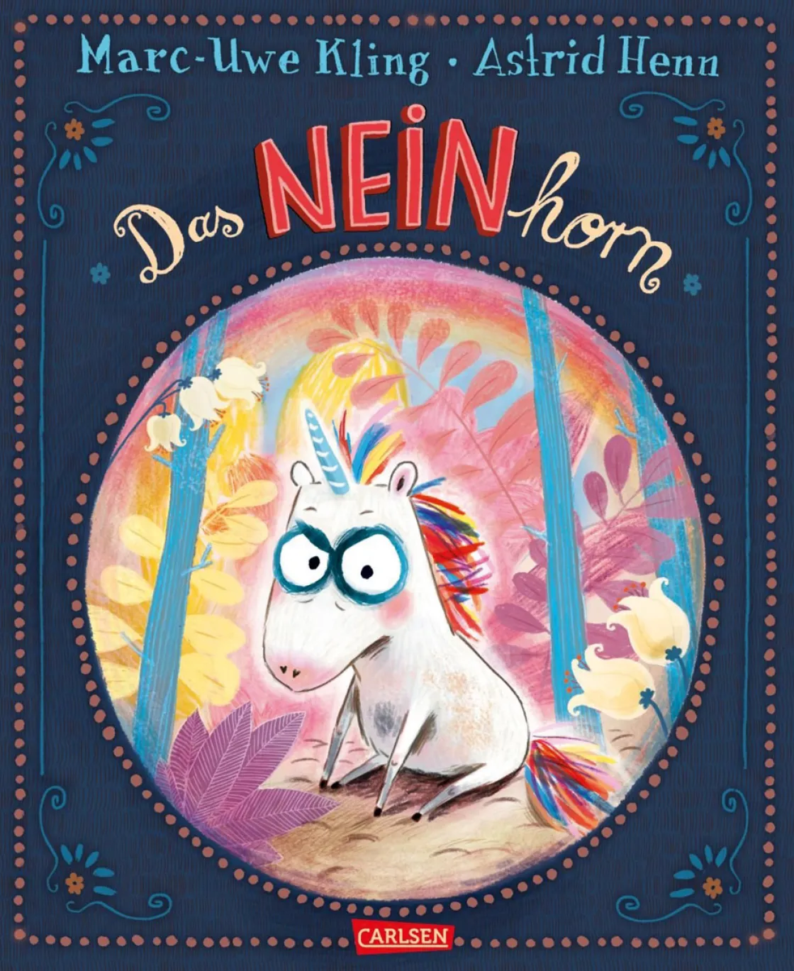 Waschbär Marc-Uwe Kling. Das NEINhorn.