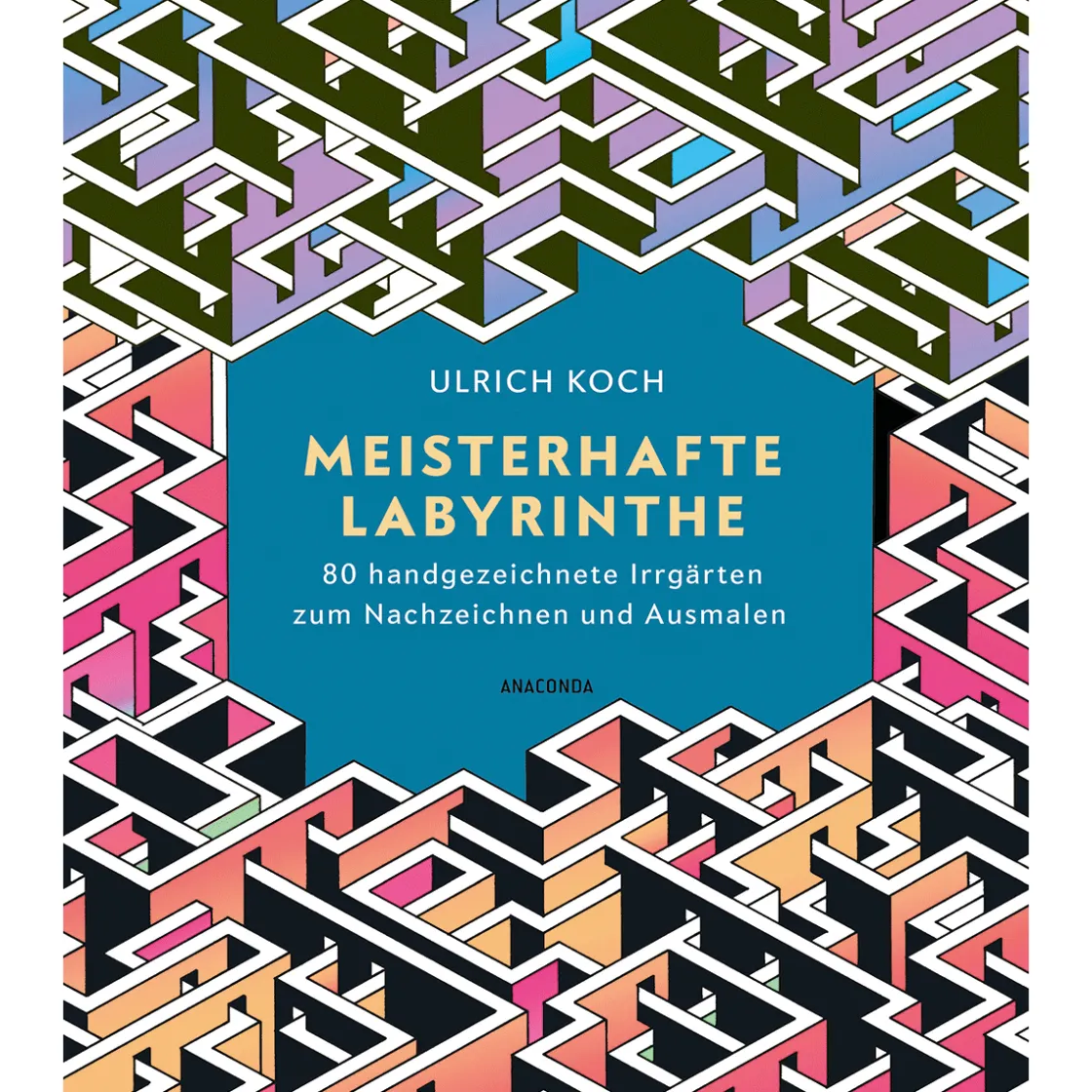 Best Waschbär Meisterhafte Labyrinthe. 80 handgezeichnete Irrgärten zum Nachzeichnen und Ausmalen.