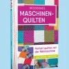Best Waschbär Modernes Maschinenquilten: Perfekt quilten mit der Nähmaschine.