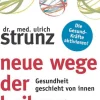 Clearance Waschbär Neue Wege der Heilung - Gesundheit geschieht von innen