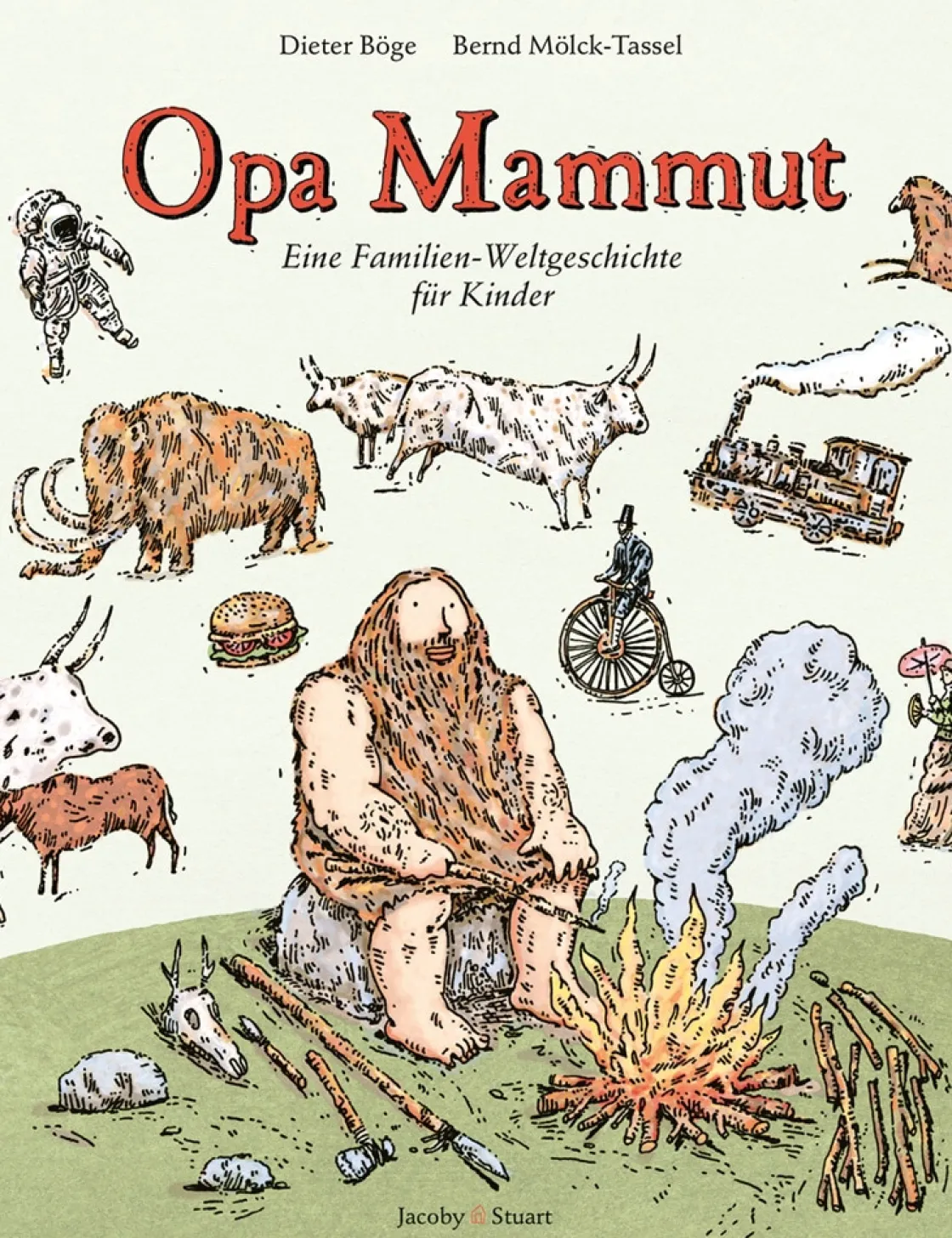 Clearance Waschbär Opa Mammut. Eine Familien-Weltgeschichte für Kinder.