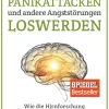 Clearance Waschbär Panikattacken und andere Angststörungen loswerden. Wie die Hirnforschung hilft, Angst und Panik für immer zu besiegen.