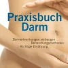 Best Waschbär Praxisbuch Darm - Darmerkrankungen vorbeugen, Behandlungsmethoden, richtige Ernährung