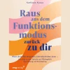 Best Waschbär Raus aus dem Funktionsmodus - zurück zu dir: Wenn dein Nervensystem nicht abschalten kann - Löse dich aus der Spirale von Pflichtgefühl, Überlastung und Erschöpfung | Traumasensible & somatische Tools.