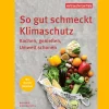 Clearance Waschbär So gut schmeckt Klimaschutz. Kochen, genießen, Umwelt schonen.