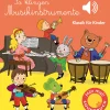 Waschbär So klingen Musikinstrumente. Klassik für Kinder (Soundbuch).