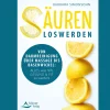 Waschbär Säuren loswerden: Von Darmreinigung über Massage bis Basenwickel: Alles, was hilft, gesund und fit zu werden!.