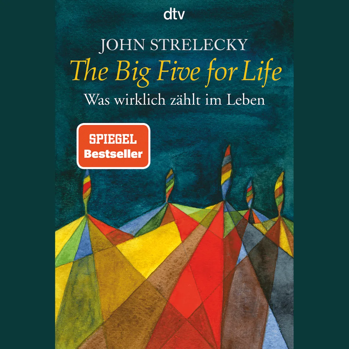 New Waschbär The Big Five for Life. Was wirklich zählt im Leben.