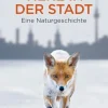 Clearance Waschbär Tiere in der Stadt - Eine Naturgeschichte