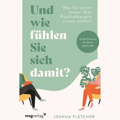 Clearance Waschbär Und wie fühlen Sie sich damit? Was Sie schon immer über Psychotherapie wissen wollten.