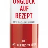 Clearance Waschbär Unglück auf Rezept - Die Anti-Depressiva-Lüge und ihre Folgen