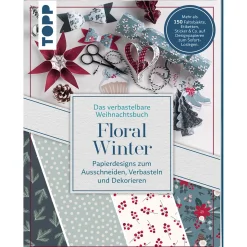 Clearance Waschbär Verbastelbares Weihnachtsbuch: Floral Winter. Papierdesigns zum Ausschneiden, Verbasteln & Dekorieren.: Mehr als 150 Faltobjekte, Etiketten, Sticker & Co. auf Designpapieren zum Sofort-Loslegen.