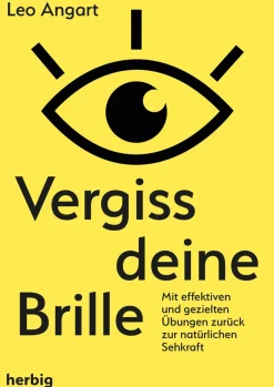 Waschbär Vergiss deine Brille. Mit effizienten und gezielten Übungen zurück zur natürlichen Sehkraft.