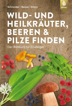 Waschbär Wild- und Heilkräuter, Beeren und Pilze finden. Der Blitzkurs für Einsteiger.