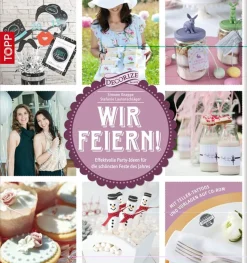Outlet Waschbär Wir feiern! Effektvolle Party-Ideen für die schönsten Feste des Jahres.